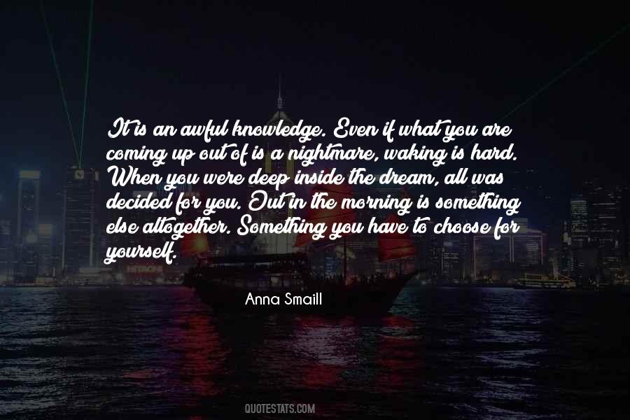 Anna Smaill Quotes #446840