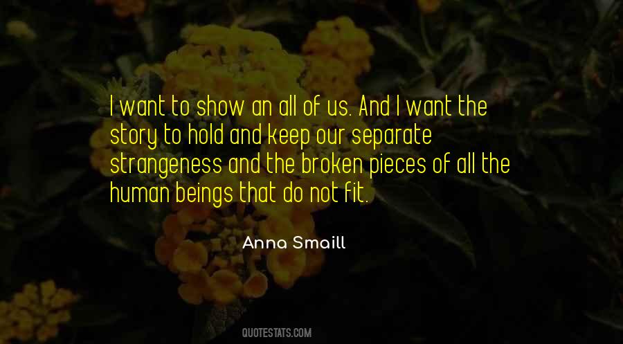 Anna Smaill Quotes #901799