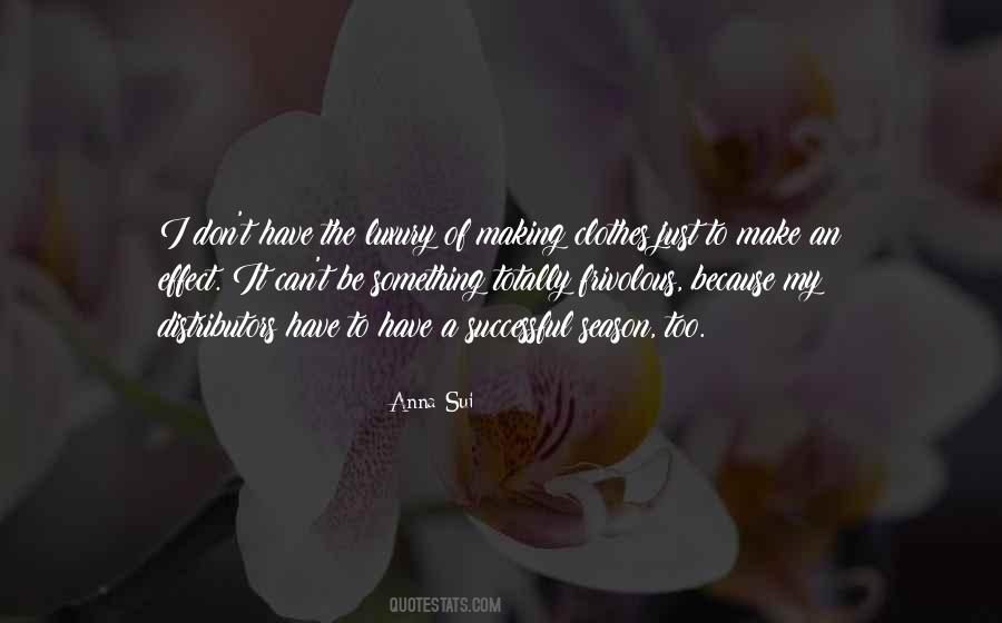 Anna Sui Quotes #1339599