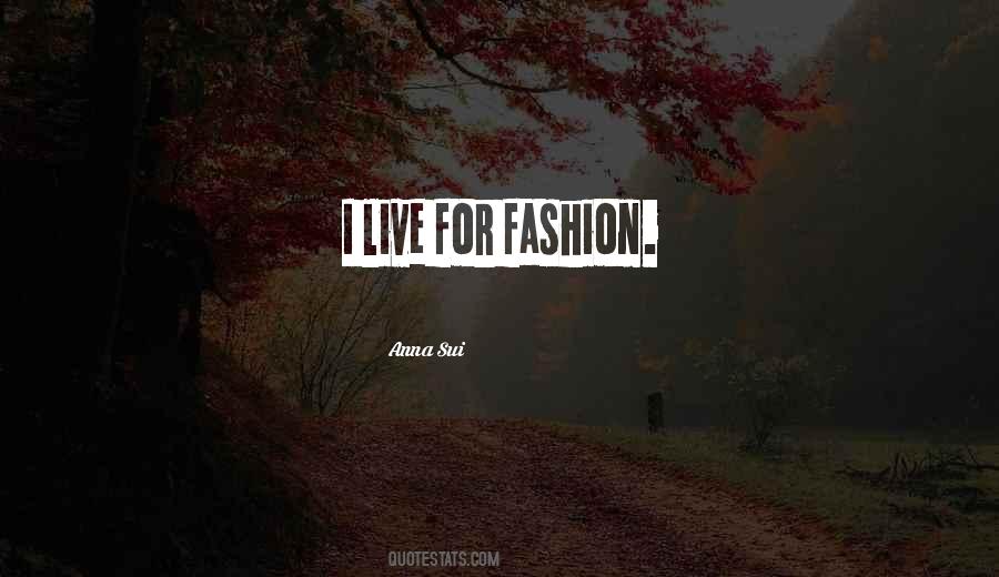 Anna Sui Quotes #1460395