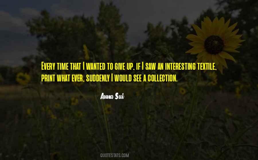 Anna Sui Quotes #50252