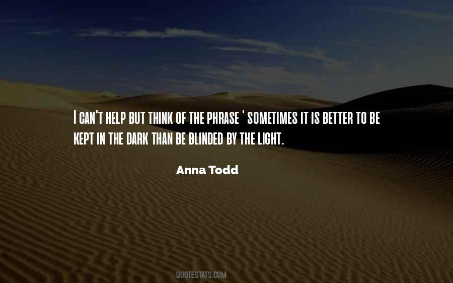 Anna Todd Quotes #1297775