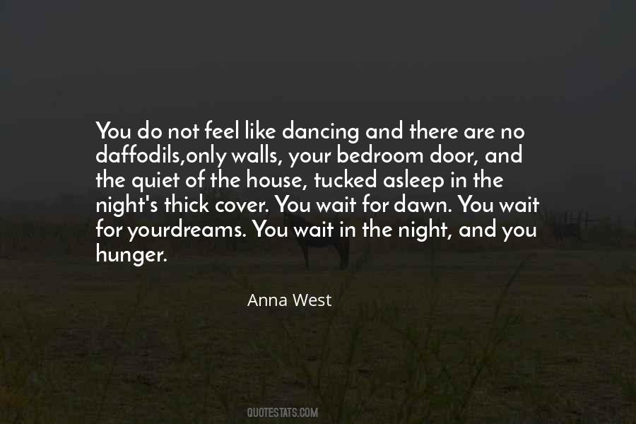 Anna West Quotes #1569476