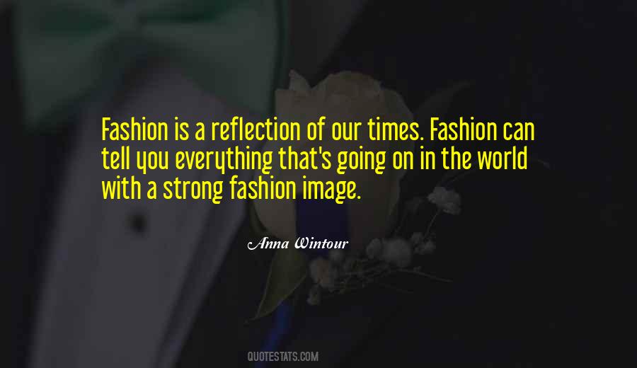 Anna Wintour Quotes #1073841