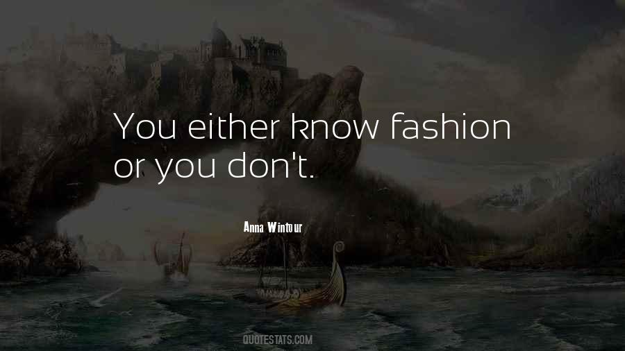 Anna Wintour Quotes #1115298