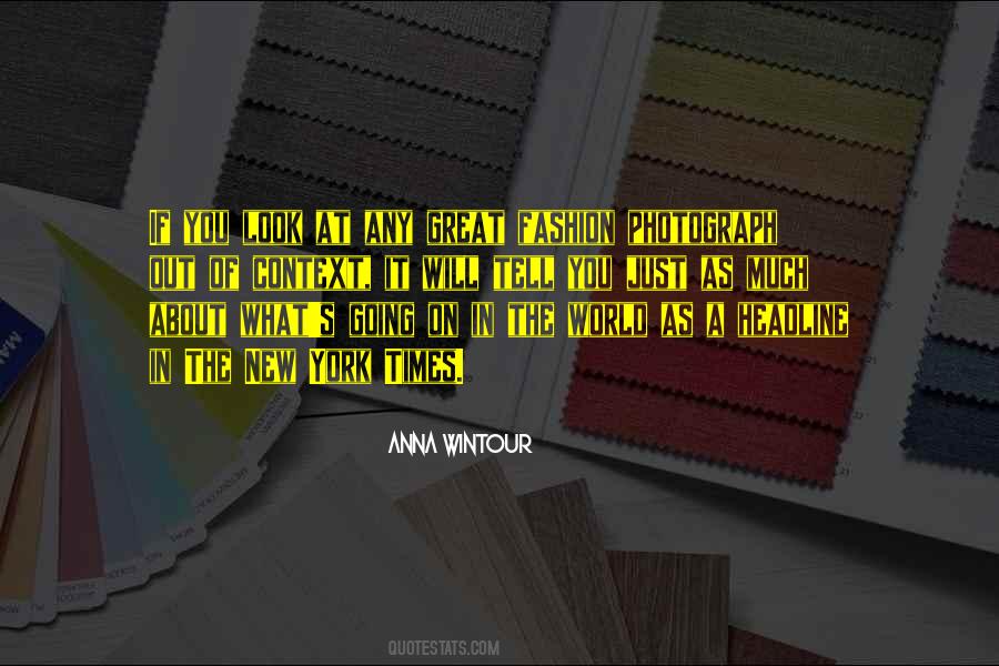 Anna Wintour Quotes #1724927