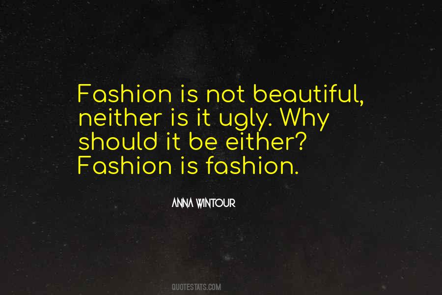 Anna Wintour Quotes #442215