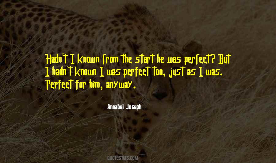 Annabel Joseph Quotes #1828431