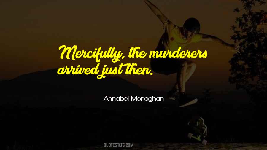 Annabel Monaghan Quotes #373109