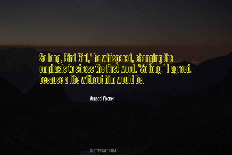 Annabel Pitcher Quotes #830833