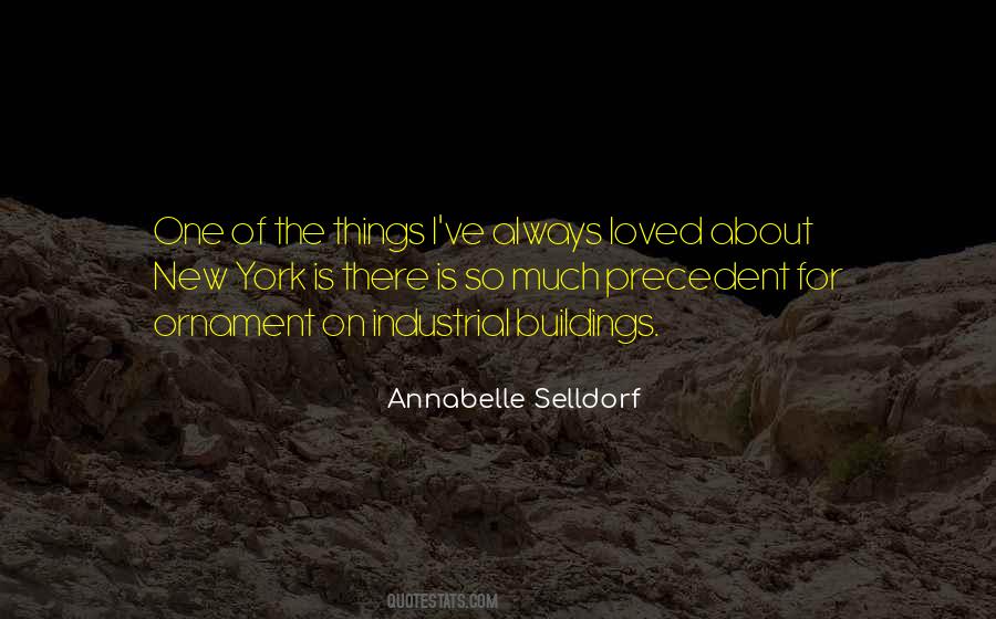 Annabelle Selldorf Quotes #1567489