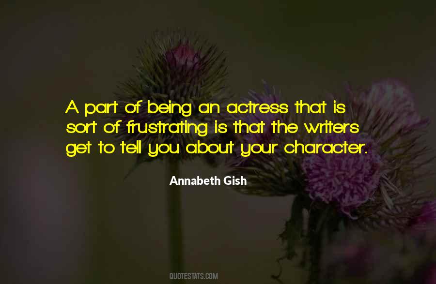 Annabeth Gish Quotes #586249