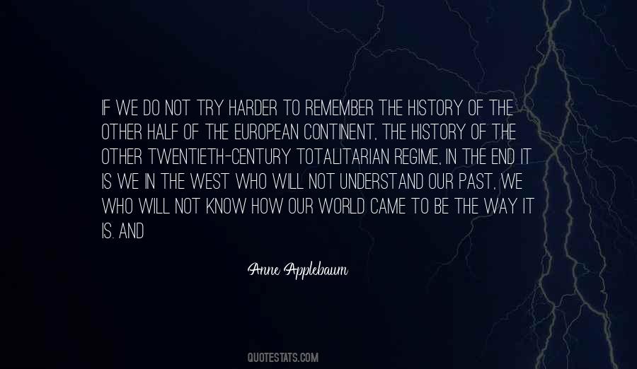 Anne Applebaum Quotes #331511