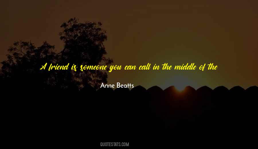 Anne Beatts Quotes #1077391