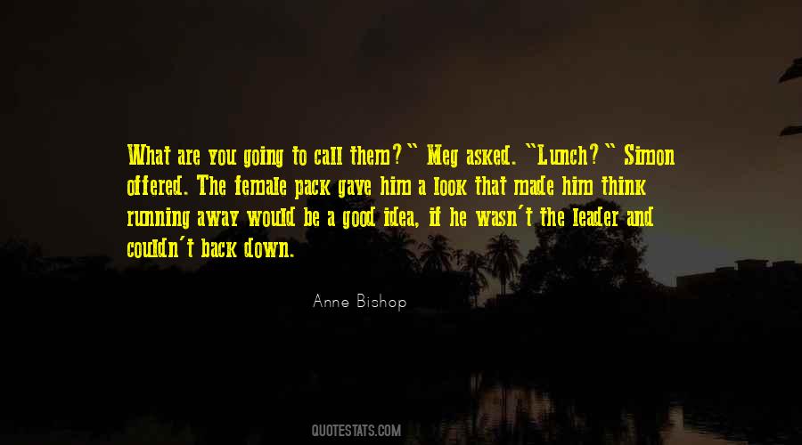 Anne Bishop Quotes #1154026