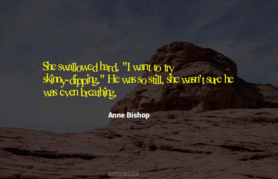 Anne Bishop Quotes #118212