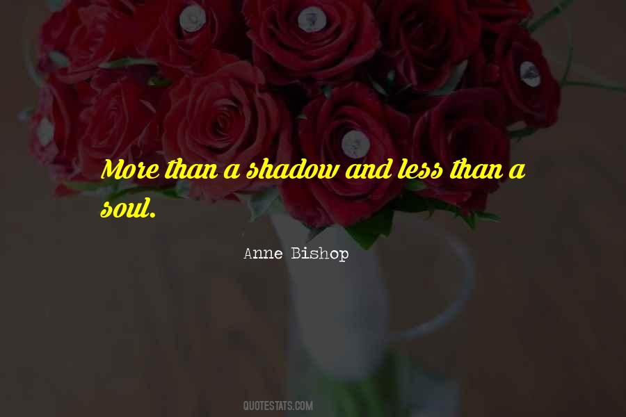 Anne Bishop Quotes #266934