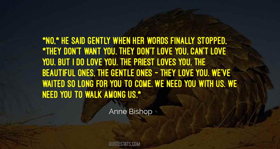 Anne Bishop Quotes #542058