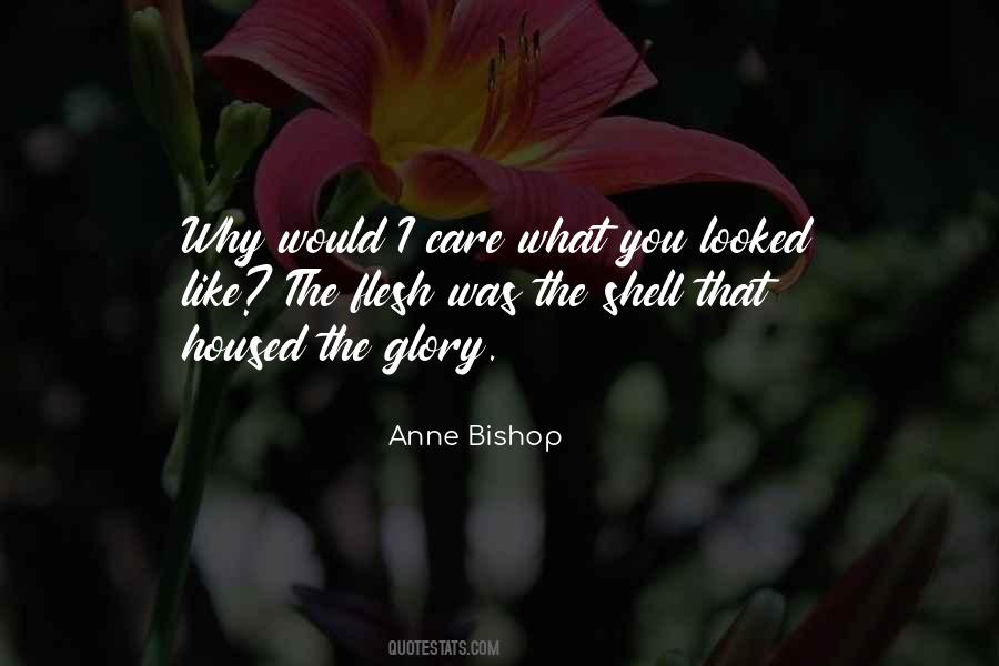 Anne Bishop Quotes #767131