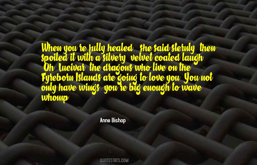 Anne Bishop Quotes #973884