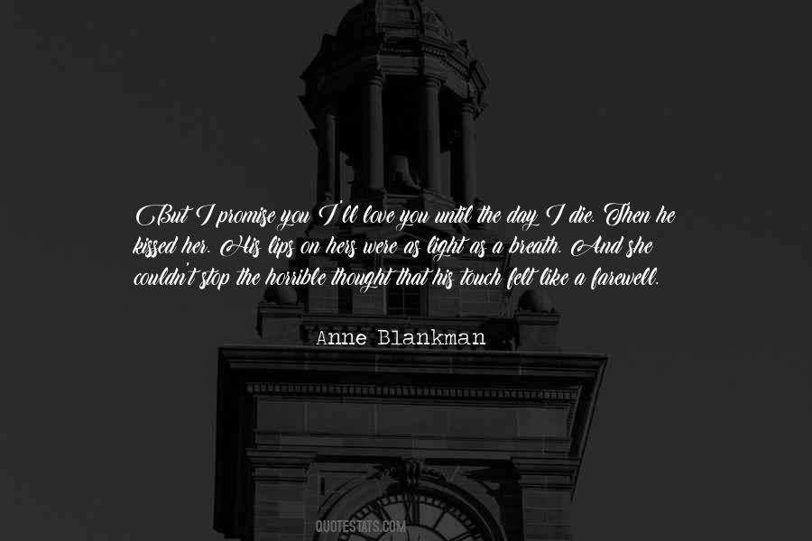 Anne Blankman Quotes #432716