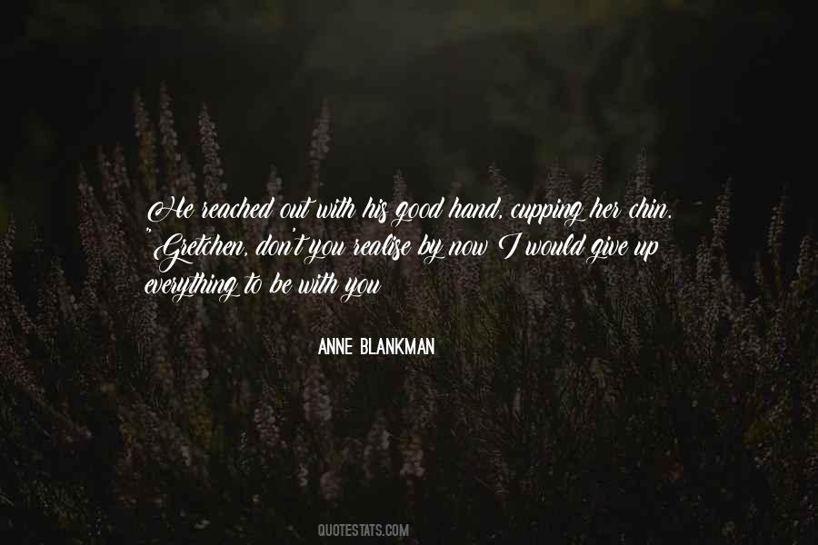 Anne Blankman Quotes #931926