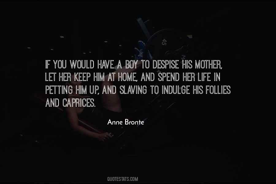 Anne Bronte Quotes #192941