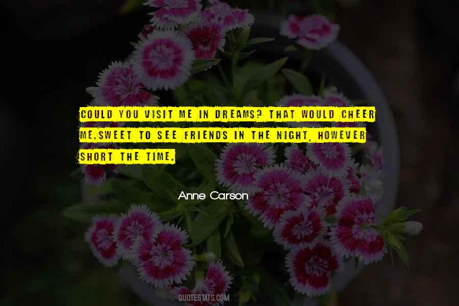 Anne Carson Quotes #101280