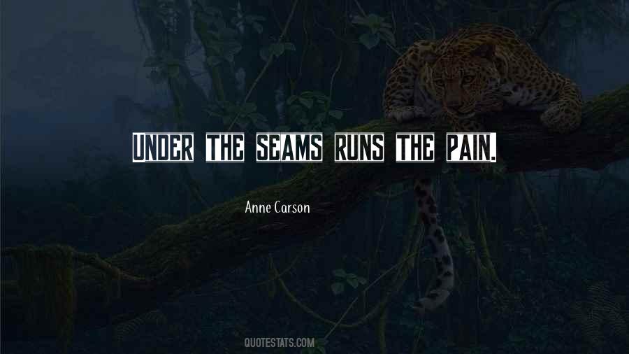 Anne Carson Quotes #1111811
