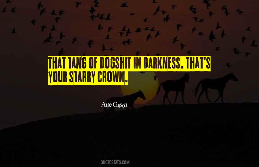 Anne Carson Quotes #1154708