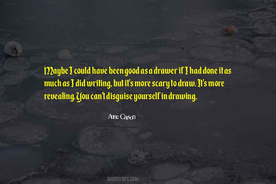 Anne Carson Quotes #1325982