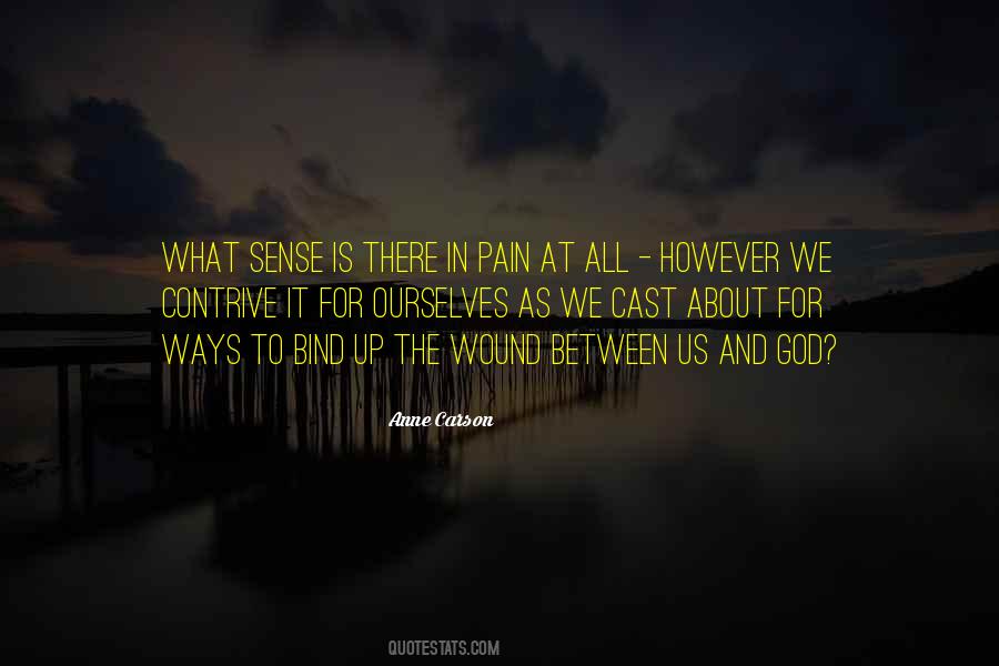 Anne Carson Quotes #1662166
