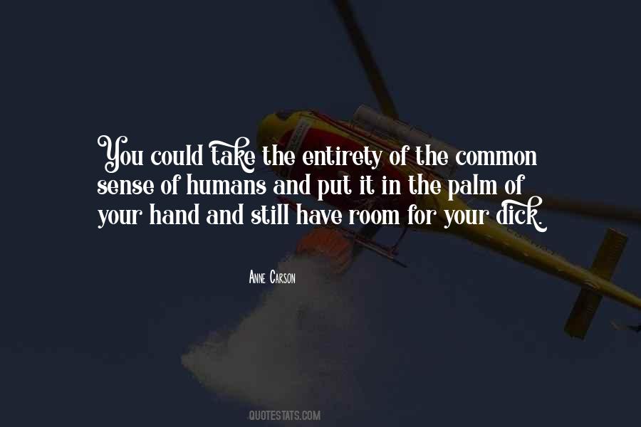 Anne Carson Quotes #1852161