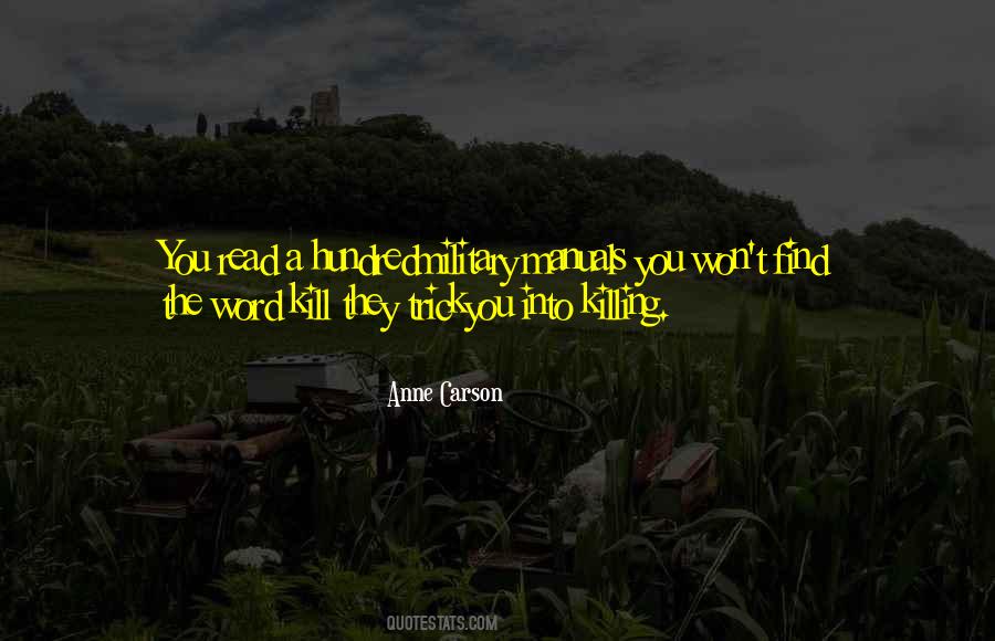 Anne Carson Quotes #364436