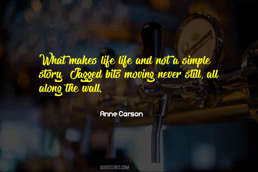 Anne Carson Quotes #398086