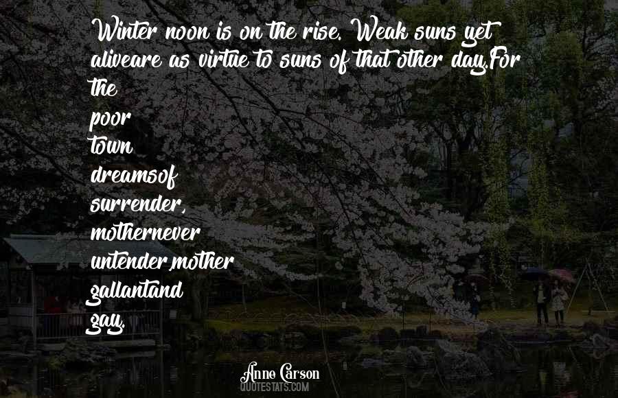 Anne Carson Quotes #49193
