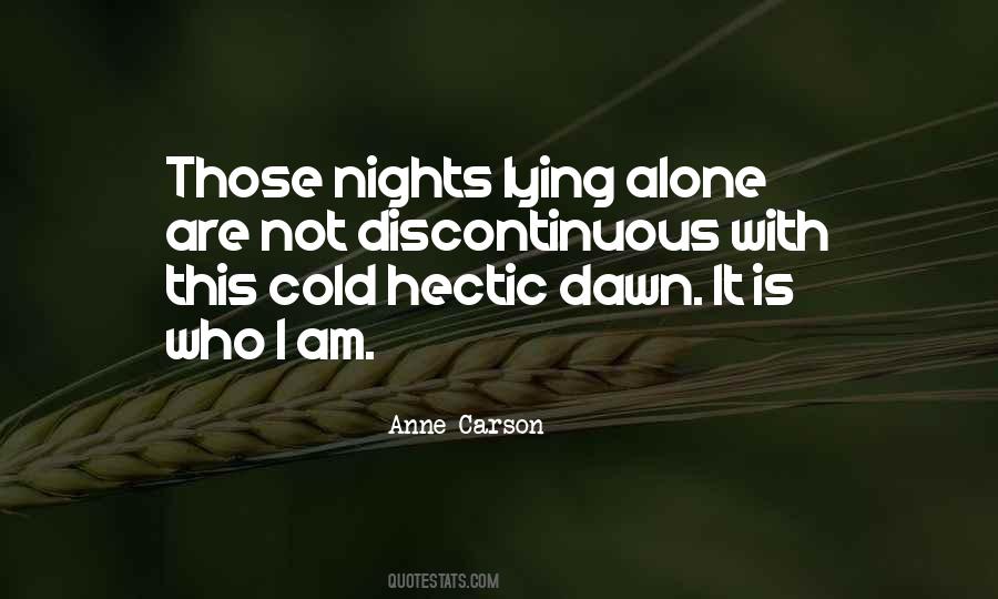 Anne Carson Quotes #549061