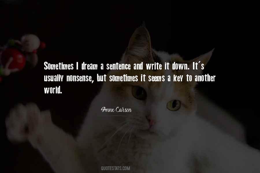 Anne Carson Quotes #687873