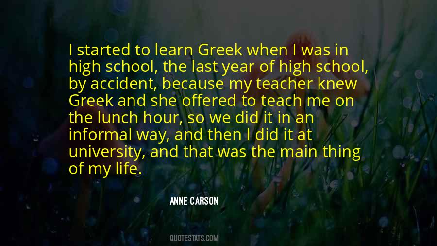 Anne Carson Quotes #82988