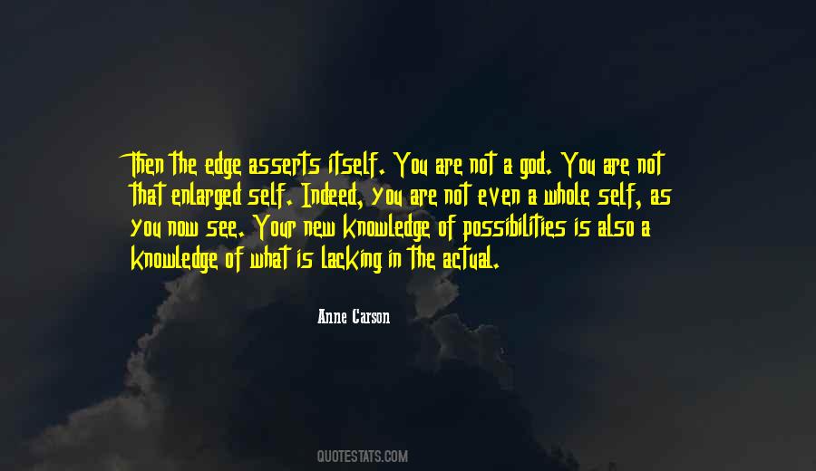 Anne Carson Quotes #881356