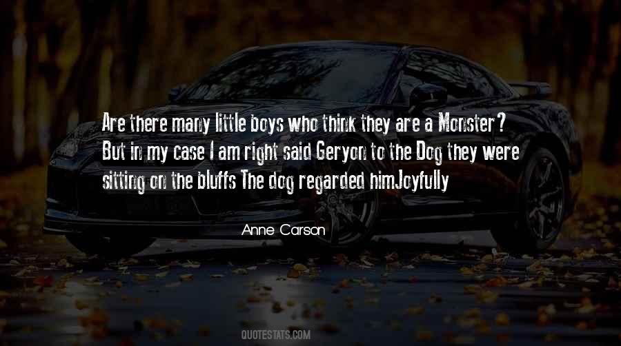 Anne Carson Quotes #881445