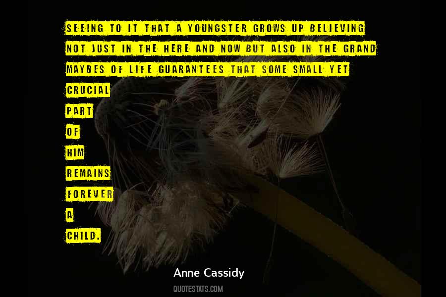 Anne Cassidy Quotes #1021759