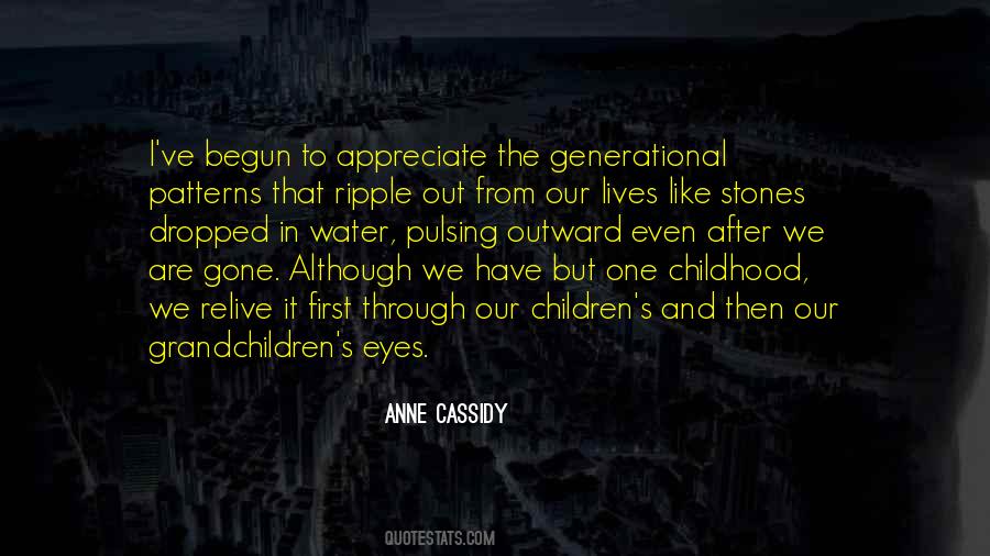 Anne Cassidy Quotes #1134739