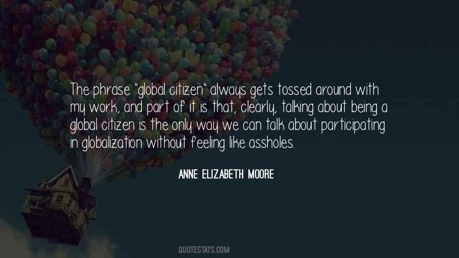 Anne Elizabeth Moore Quotes #1472241