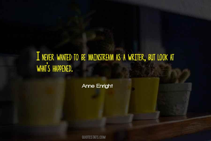 Anne Enright Quotes #1534485