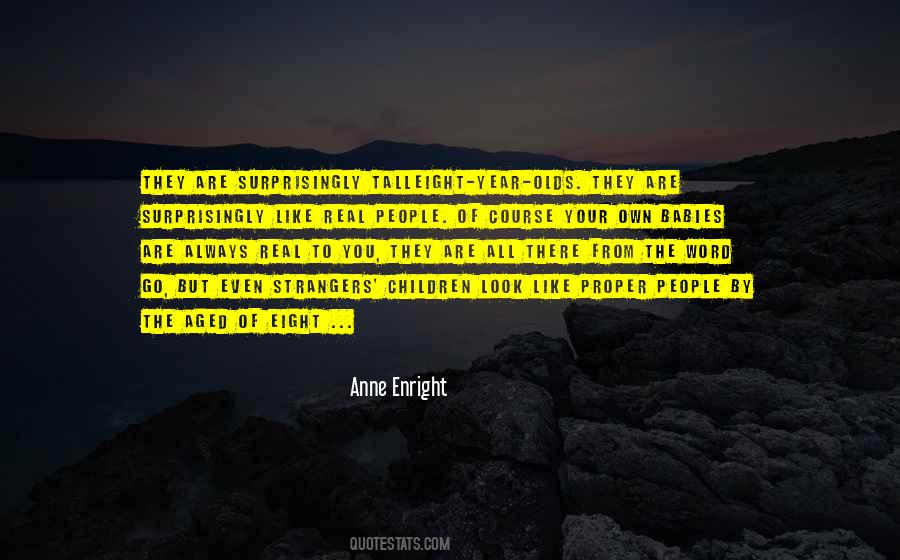 Anne Enright Quotes #1848257