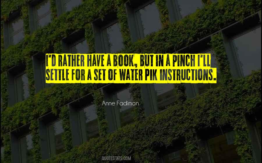 Anne Fadiman Quotes #11804