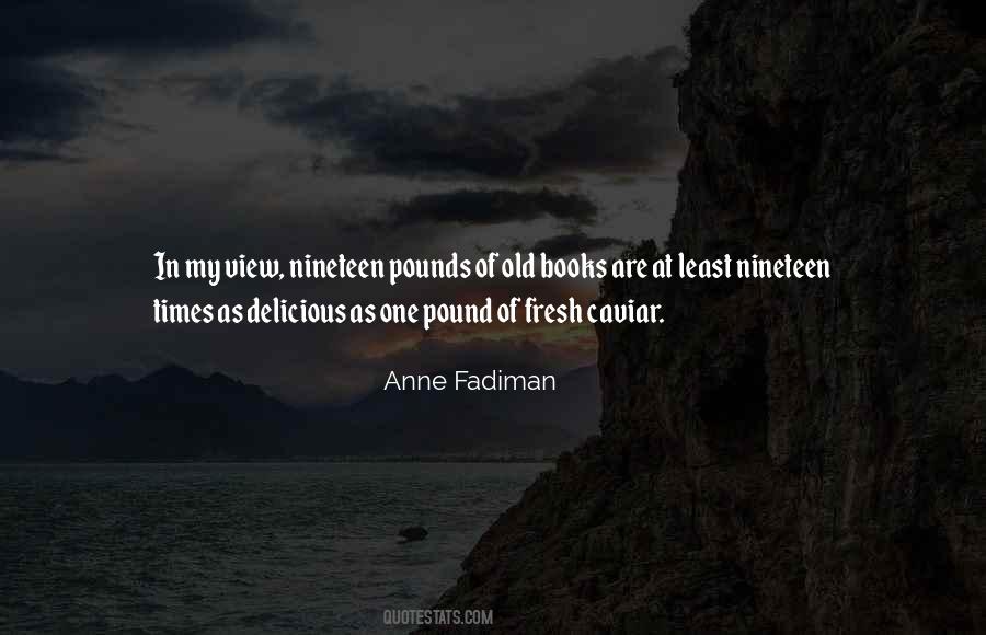 Anne Fadiman Quotes #610113