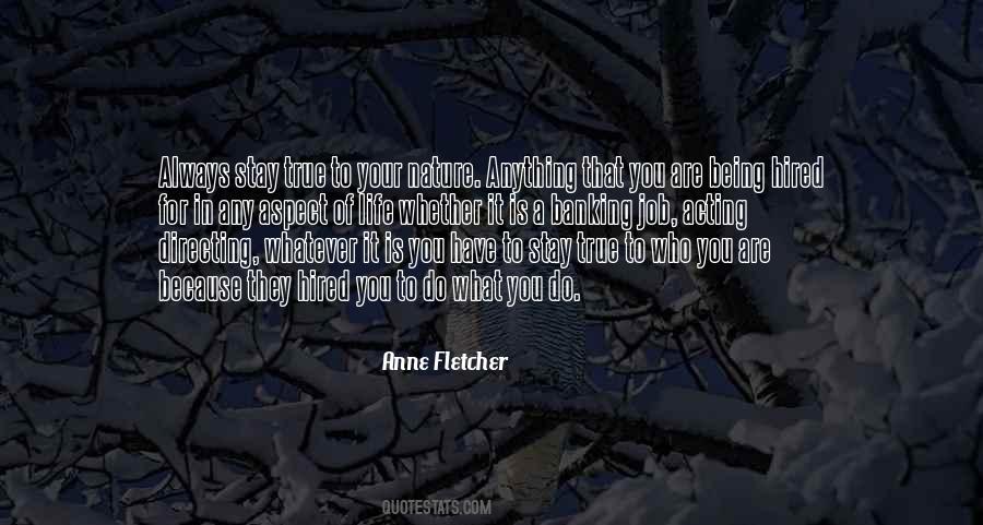 Anne Fletcher Quotes #1228464