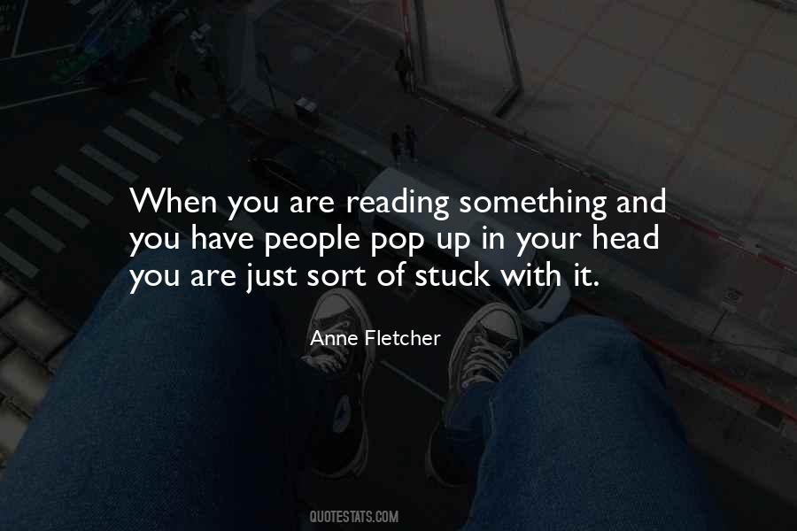 Anne Fletcher Quotes #1546276
